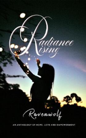 Ravenwolf |  Radiance Rising | eBook | Sack Fachmedien
