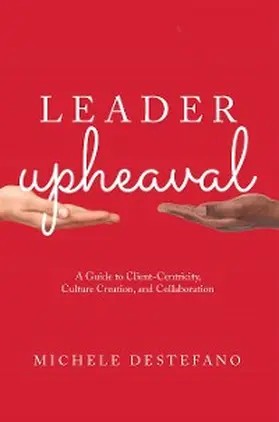 DeStefano |  Leader Upheaval | eBook | Sack Fachmedien