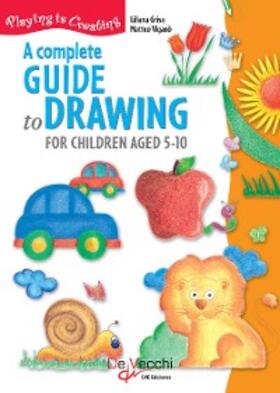 Grisa / Viganò | A complete guide drawing to for children aged 5-10 | E-Book | www.sack.de