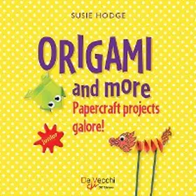 Hodge | Origami and more. Papercraft projects galore! | E-Book | www.sack.de