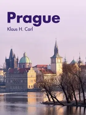 Carl |  Prague at the Turn of the Millennium | eBook | Sack Fachmedien