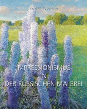 Guerman | Impressionismus in Der Russischen Malerei | E-Book | www.sack.de