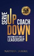 Jamail / Eber |  Serve Up Coach Down | eBook | Sack Fachmedien