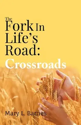 Barnes |  The Fork In Life's Road | eBook | Sack Fachmedien