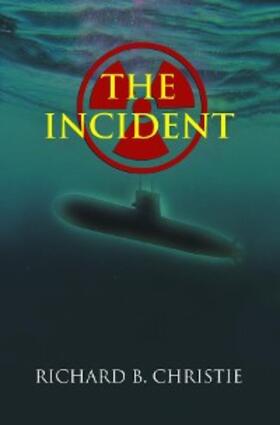 Christie |  The Incident | eBook | Sack Fachmedien