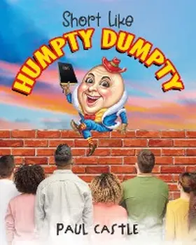Castle |  Short Like Humpty Dumpty | eBook | Sack Fachmedien