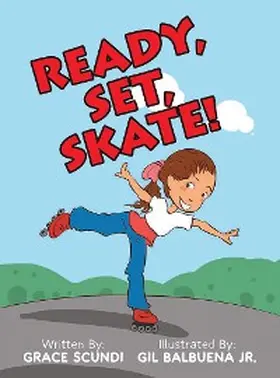 Scundi |  Ready, Set, SKATE! | eBook | Sack Fachmedien