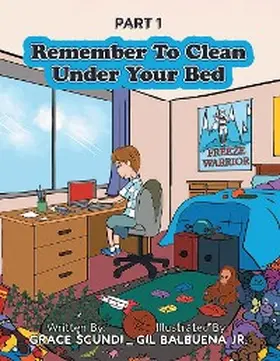Scundi |  Remember To Clean Under Your Bed | eBook | Sack Fachmedien