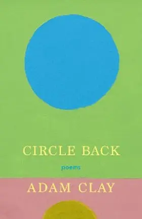 Clay |  Circle Back | eBook | Sack Fachmedien
