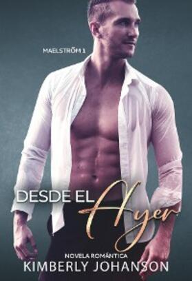 Johanson |  Desde el Ayer | eBook | Sack Fachmedien