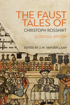 Laan / Van der Laan | The Faust Tales of Christoph Rosshirt | Buch | 978-1-64014-043-1 | sack.de