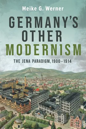 Werner |  Germany's Other Modernism | Buch |  Sack Fachmedien