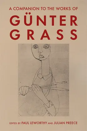 Leworthy / Preece |  A Companion to the Works of Gunter Grass | Buch |  Sack Fachmedien