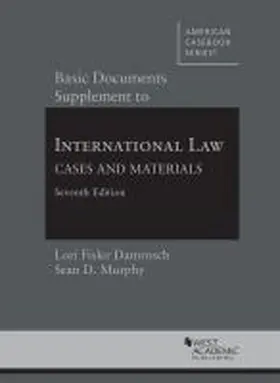 Damrosch / Murphy |  Basic Documents Supplement to International Law, Cases and Materials | Buch |  Sack Fachmedien