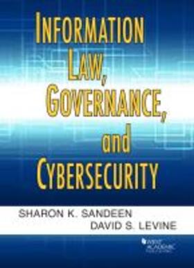 Information Law, Governance, and Cybersecurity | Buch | 978-1-64020-171-2 | sack.de