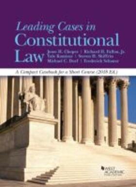 Leading Cases in Constitutional Law, A Compact Casebook for a Short Course, 2018 | Buch | 978-1-64020-738-7 | sack.de