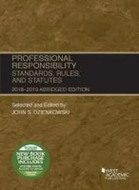 Dzienkowski |  Professional Responsibility, Standards, Rules and Statutes, Abridged, 2018-2019 | Buch |  Sack Fachmedien