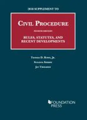Jr |  2018 Supplement to Civil Procedure, Rules, Statutes, and Recent Developments | Buch |  Sack Fachmedien