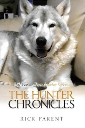 Parent |  The Hunter Chronicles | eBook | Sack Fachmedien