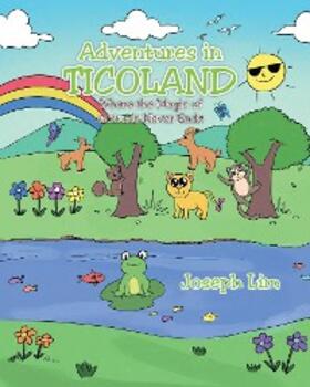 Lim |  Adventures in Ticoland | eBook | Sack Fachmedien
