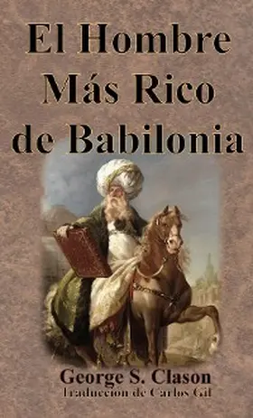 Clason |  El Hombre Más Rico de Babilonia | eBook | Sack Fachmedien