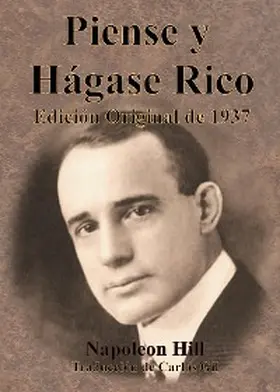 Hill |  Piense y Hágase Rico Edición Original de 1937 | eBook | Sack Fachmedien