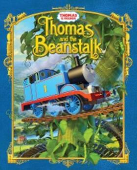 Weber |  Thomas & Friends(TM): Thomas and the Beanstalk | eBook | Sack Fachmedien