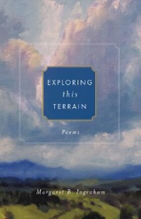 Ingraham |  Exploring this Terrain | eBook | Sack Fachmedien