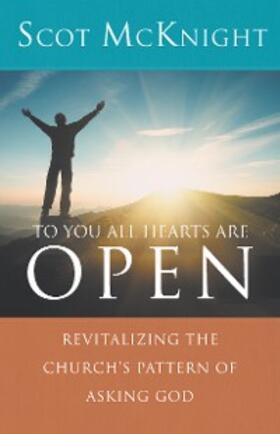 Mcknight |  To You All Hearts Are Open | eBook | Sack Fachmedien