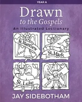 Sidebotham |  Drawn to the Gospels | eBook | Sack Fachmedien