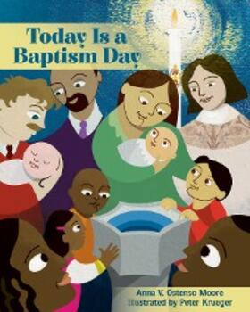 Ostenso Moore |  Today Is a Baptism Day | eBook | Sack Fachmedien
