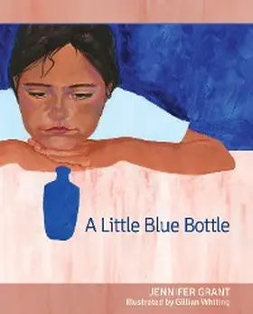 Grant |  A Little Blue Bottle | eBook | Sack Fachmedien