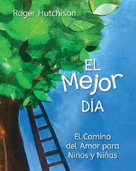 Hutchison |  El Mejor Día | eBook | Sack Fachmedien