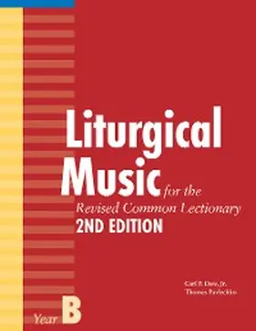 Pavlechko / Daw |  Liturgical Music for the Revised Common Lectionary, Year B | eBook | Sack Fachmedien