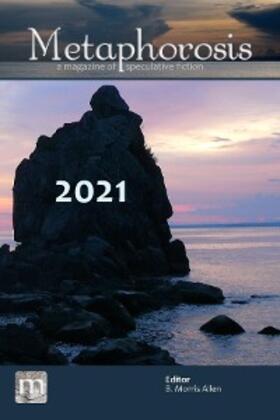 Magazine / Allen |  Metaphorosis 2021 | eBook | Sack Fachmedien