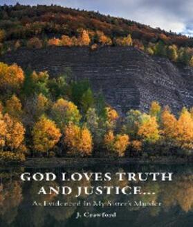 Crawford |  God Loves Truth and Justice... | eBook | Sack Fachmedien