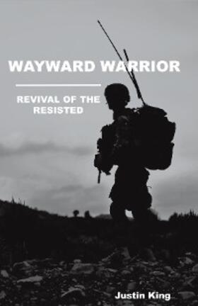 King |  Wayward Warrior | eBook | Sack Fachmedien