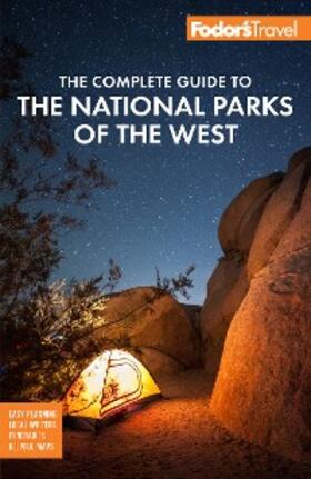 Travel Guides |  Fodor's The Complete Guide to the National Parks of the West | eBook | Sack Fachmedien
