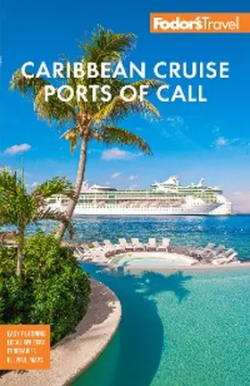 Travel Guides |  Fodor's Caribbean Cruise Ports of Call | eBook | Sack Fachmedien