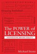 Stone |  The Power of Licensing: Harnessing Brand Equity | eBook | Sack Fachmedien