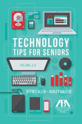 Hallene / Allen |  Technology Tips for Seniors, Volume 2.0 | eBook | Sack Fachmedien
