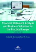 Dickie / Russo |  Financial Statement Analysis and Business Valuation for the Practical Lawyer, Third Edition | eBook | Sack Fachmedien