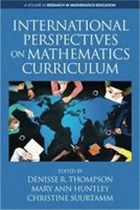Thompson / Huntley / Suurtamm |  International Perspectives on Mathematics Curriculum (HC) | Buch |  Sack Fachmedien