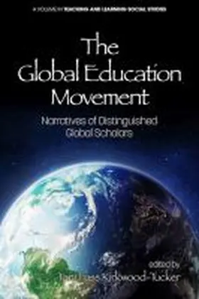 Kirkwood-Tucker |  The Global Education Movement | Buch |  Sack Fachmedien