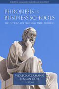 Amann / Wolfgang / Goh |  Phronesis in Business Schools | eBook | Sack Fachmedien