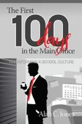 Jones |  The First 100 Days in the Main Office | Buch |  Sack Fachmedien