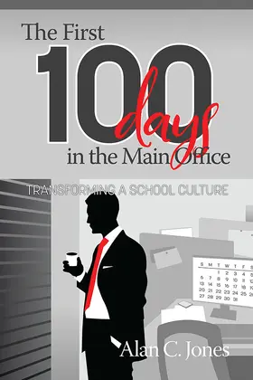 Jones / Alan |  First 100 Days in the Main Office | eBook | Sack Fachmedien