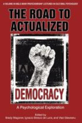 Bresco de Luna / Wagoner / Glaveanu |  The Road to Actualized Democracy | Buch |  Sack Fachmedien