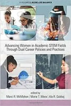  Advancing Women in Academic STEM Fields  through Dual Career Policies and Practices | Buch |  Sack Fachmedien