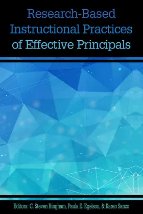 Bingham / Steven / Egelson |  Research-based Instructional Practices of Effective Principals | eBook | Sack Fachmedien